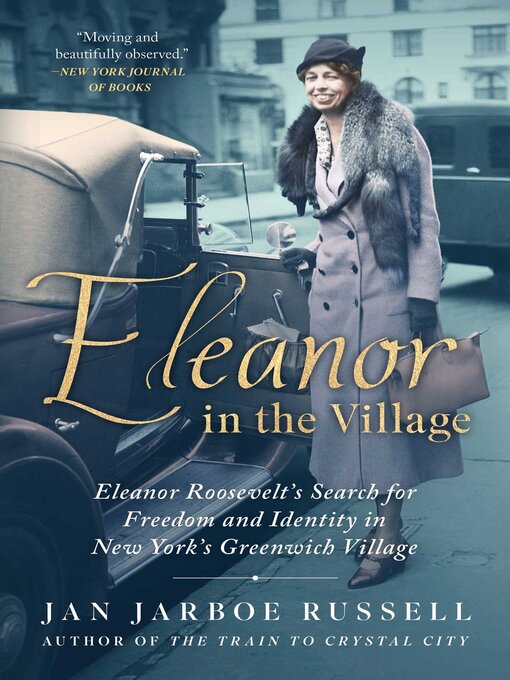 Title details for Eleanor in the Village by Jan Jarboe Russell - Available